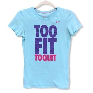 NIKE Slim Fit “Too Fit To Quit” Tee Shirt Light Blue Size Small